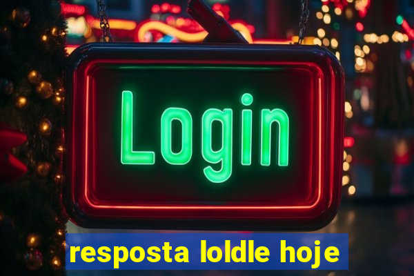 resposta loldle hoje